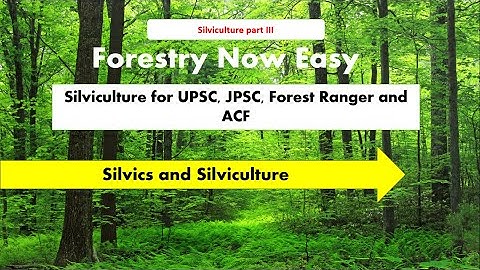 Forestry for JPSC, Forest Ranger, UPSC. (DON