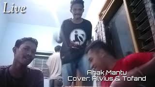 Anak Mantu Ii Cover By Tofand Cotta Feat Alvius