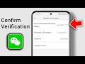 WeChat Verification Tutorial | Confirm If Your Account Is Verified