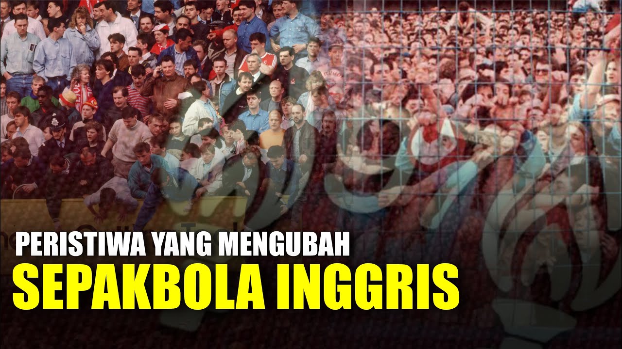 PERISTIWA YANG MENGUBAH SEPAKBOLA INGGRIS || Makna dibalik angka 97 ...