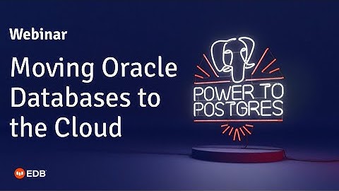Moving Oracle Databases to the Cloud