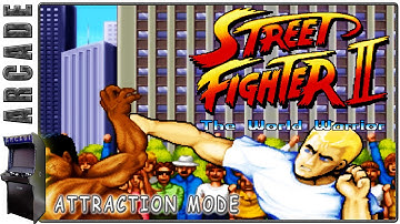 Street Fighter II - The World Warrior | Attraction Mode / Intro | Arcade Version