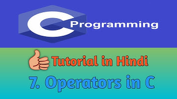 7. [HINDI]Operators in C | C Tutorial in Hindi