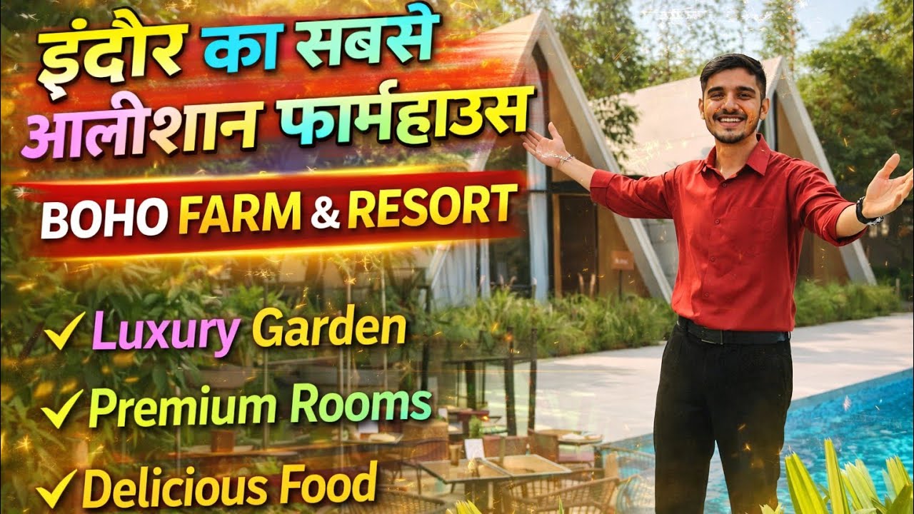 Indore ka Luxury BOHO Farm & Resort 🏕️ | 5KM from City | Party, Villa, Garden & Food Vlog