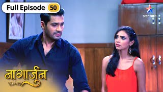 Naagarjuna - Ek Yoddha | Tina ne bachaai Arjun ki jaan | FULL EPISODE-50 | नागार्जुन एक योद्धा Net Worth