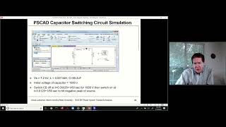 Lecture 3c: Shunt Capacitor Switching PSCAD Example - Power System Transients Fall 2020 - Lubkeman