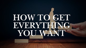 How to Get Everything You Want – Faster Than You Ever Thought Possible