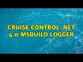 Cruise Control .NET 4.0 MSBUILD Logger