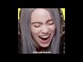 billie eilish making your day for 8 minutes and 20 seconds straight