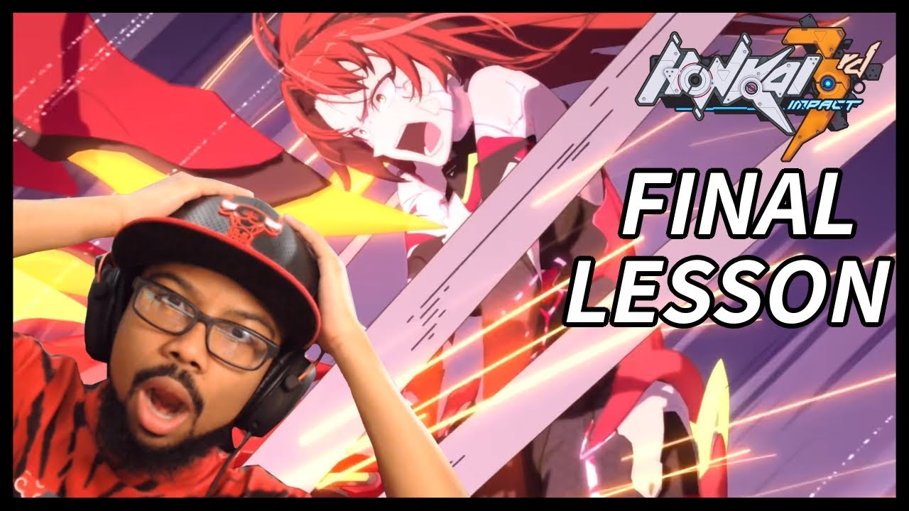 Final Lesson REACTION | Honkai Impact 3rd Animation