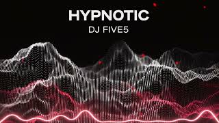 Hypnotic Dj Five5