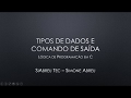 Tipos de dados e comando printf() em C