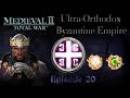 Medieval 2 Total War ULTRA Orthodox Byzantine Empire Let's Play: Episode 20
