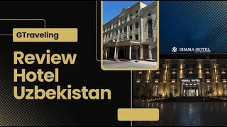 Review Hotel di Uzbekistan: Simma Hotel dan King Plaza Hotel yang Mewah