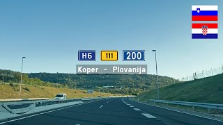 Driving in Slovenia and Croatia: H6, H111 & D200 from Koper to Plovanija