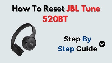 How to Reset JBL Tune 520BT – Step by Step Fix for Connection & Battery Issues