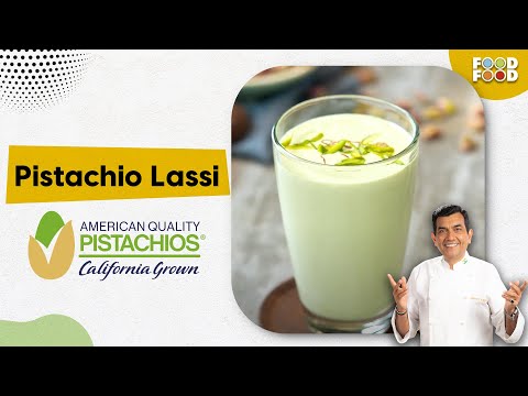 Power Up Your Punjab Lassi With American Pistachios: A Delicious Twist On A Classic Recipe - FOODFOODINDIA