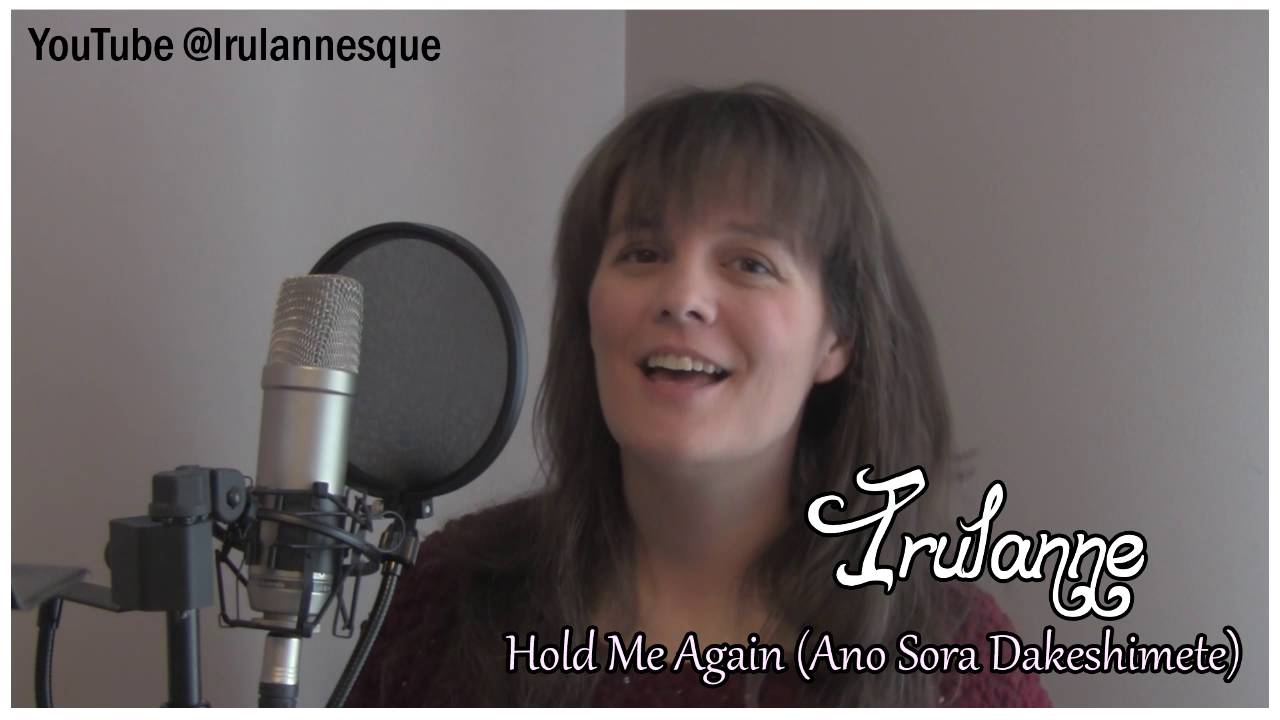 Irulanne ~ Hold Me Again (Ano Sora Dakeshimete - French version) Kimagure Orange Road
