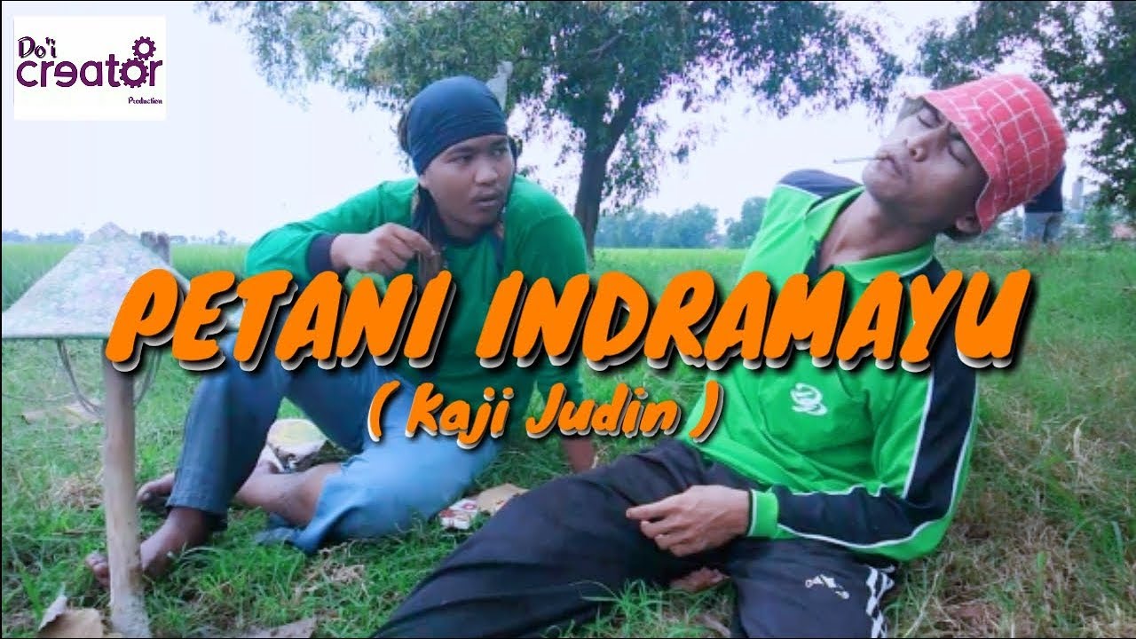 Filmpendek Petani Indramayu Film Pendek Komedi Lucu Youtube