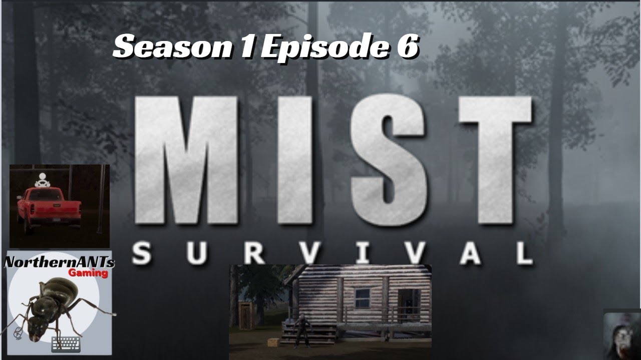 Mist Survival Episode 6 - YouTube