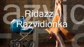 Ridazz - Razvidionka