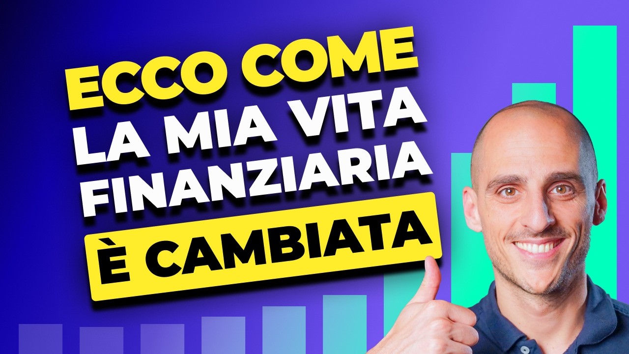 La mia vita finanziaria è cambiata quando ho capito questa cosa - YouTube