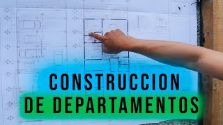 CONSTRUCCIÓN DE DEPARTAMENTOS