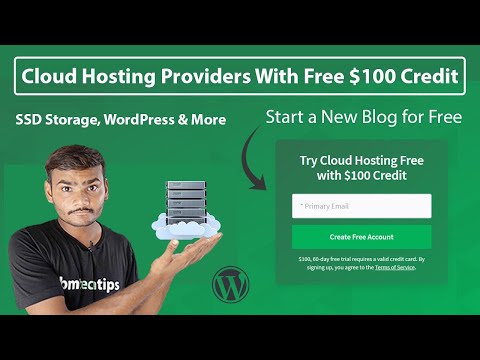 3 Best Cloud Hosting Providers With Free $100 Credit in 2020