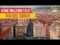 Walk on the most famous street in Rome - Rome Walking Tour ULTRA HD 4K