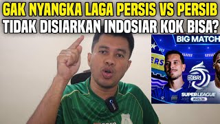 I Didnt Expect The Persib Match Wont Be Broadcastwhat Is This Thingis This Serious Persis