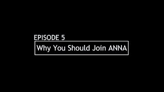 Why You Should Join ANNA