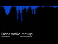 Don&#39;t Wake Me Up - Chris Brown (Oasis Remix)