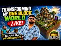 Transforming My ONE BLOCK World LIVE! Best Builds &amp; Decoration Ever 🚀#minecraft