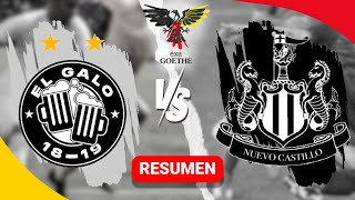 Galo (16) - (4) Nuevo Castillo | Resumen  | EXA-Goethe