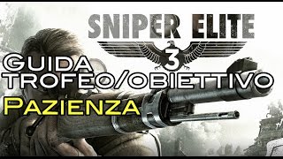 Sniper Elite 3 [ITA-HD] - Guida trofeo/obiettivo "Pazienza" screenshot 5