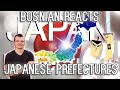 Bosnian React to Geography Now - JAPANESE PREFECTURES