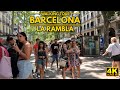 Barcelona - La Rambla  -Spain - Summer Walking tour in July 2022[4k60FPS]