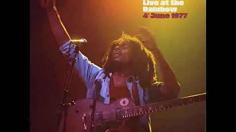 Bob Marley & The Wailers - Trenchtown Rock (Live At The Rainbow Theatre, London / 1977)