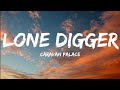 Caravan palacelone digger lyrics