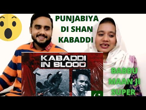 Pakistani Reaction || KABADDI IN BLOOD || NISH KANG Babbu Maan