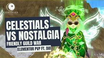 Flyff Universe Elementor PVP - Dui POV | Celestials VS Nostalgia Friendly Guildwar