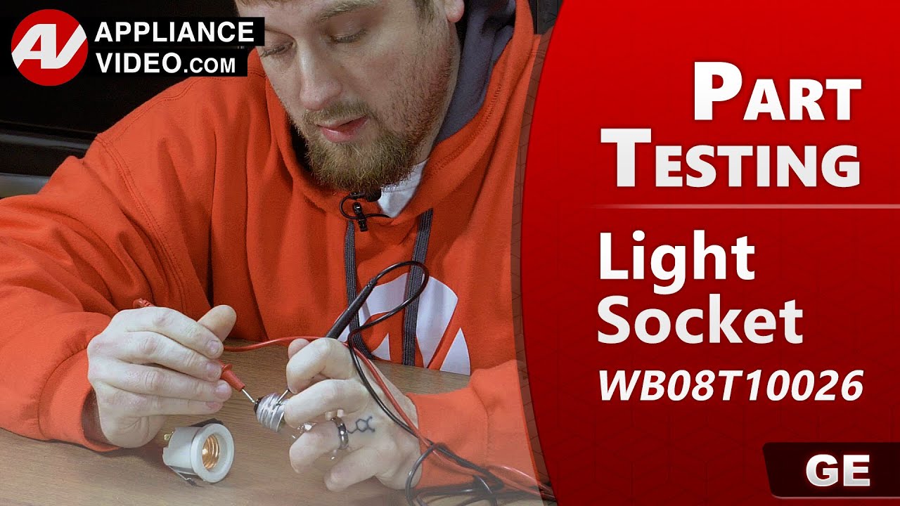 Appliance Light Socket Part Testing Methods - YouTube