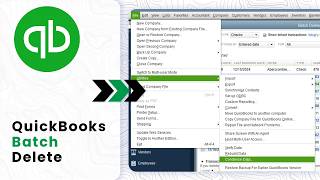 How to Delete Multiple Transactions in QuickBooks (Batch Cleanup Trick)