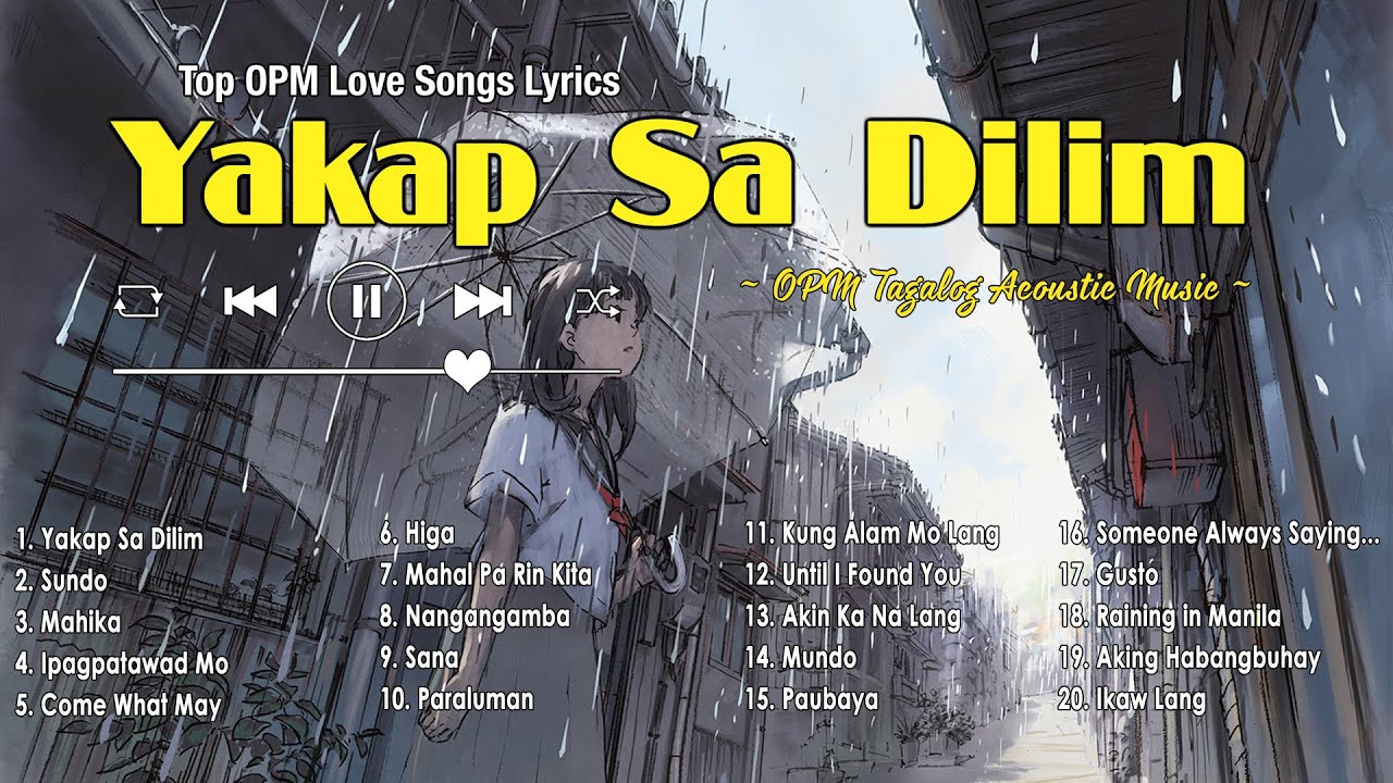 OPM LOVE SONGS THROWBACK PLAYLIST | Yakap Sa Dilim, Sundo - Best OPM Love Songs of All Time