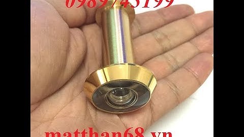 Hướng dẫn lắp mắt thần cửa khách sạn, lắp ống nhòm cửa chung cư tại Hà nội 0989743199