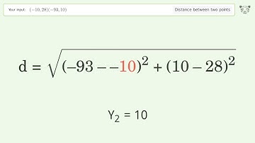 Find the distance between two points p1 (-10,28) and p2 (-93,10): Step-by-Step Video Solution