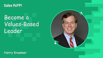 Become a Values-Based Leader | Harry Kraemer