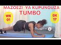 Dk 17 za Mazoezi ya Tumbo wk 1 | kuondoa nyama uzembe | kaza tumbo la uzazi