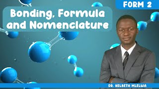 Chemical bonding, formular and nomenclature || www.drmlelwa.co.tz/ screenshot 5