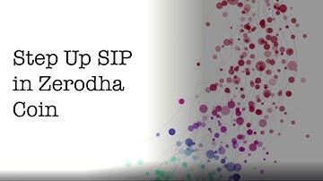 Step Up SIP in Zerodha Coin | Step by Step Process | Mutual Fund | Coin |